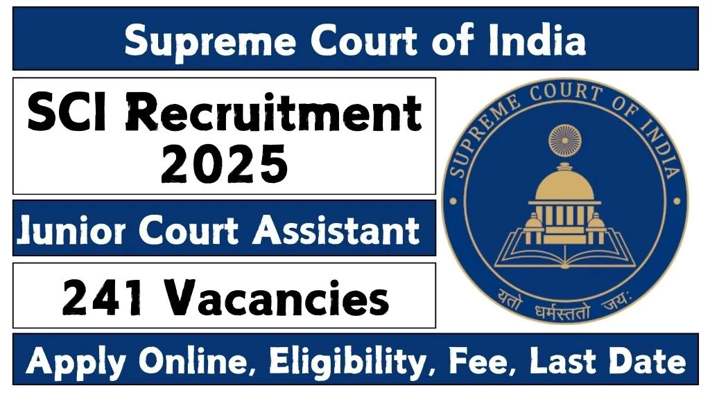 SCI Junior Court Assistant Recruitment 2025